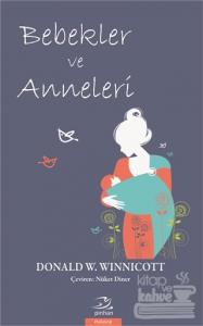 Bebekler ve Anneleri