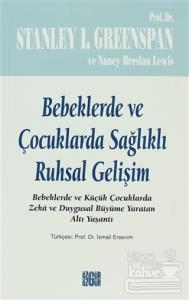 Bebeklerde ve Çocuklarda Sağlıklı Ruhsal Gelişim
