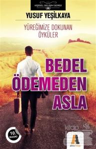 Bedel Ödemeden Asla
