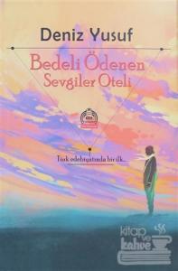Bedeli Ödenen Sevgiler Oteli