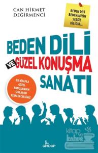 Beden Dili ve Güzel Konuşma Sanatı