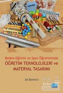 Beden Eğitimi ve Spor Öğretiminde Öğretim Teknolojileri ve Materyal Tasarımı