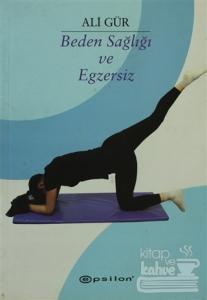 Beden Sağlığı ve Egzersiz