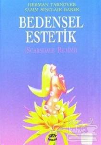 Bedensel Estetik Scarsdale Rejimi