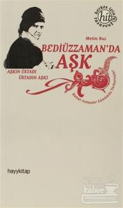 Bediüzzaman'da Aşk