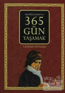 Bediüzzaman'la 365 Gün Yaşamak