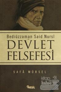 Bediüzzaman Said Nursi ve Devlet Felsefesi