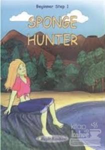Beginner Step 1 Sponge Hunter