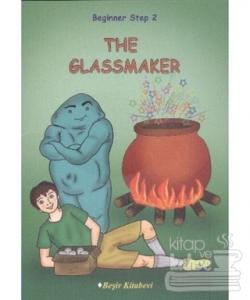 Beginner Step 2 The Glassmaker