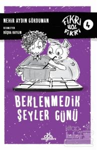 Beklenmedik Şeyler Günü (Ciltli)
