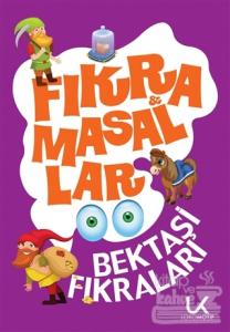Bektaşi Fıkraları: Fıkra ve Masallar