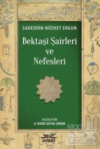 Bektaşi Şairleri ve Nefesleri