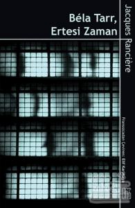 Bela Tarr - Ertesi Zaman