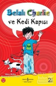 Belalı Charlie ve Kedi Kapısı