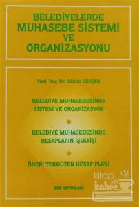 Belediyelerde Muhasebe Sistemi ve Organizasyonu