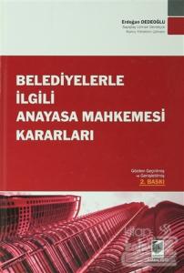 Belediyelerle İlgili Anayasa Mahkemesi Kararları (Ciltli)