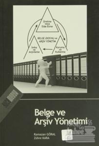 Belge ve Arşiv Yönetimi