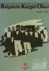 Belgelerle Koçgiri Olayı