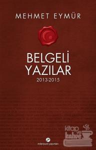 Belgeli Yazılar 2013-2015
