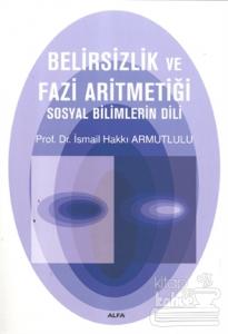 Belirsizlik ve Fazi Aritmetiği