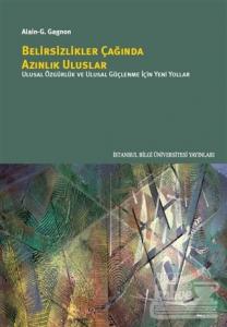 Belirsizlikler Çağında Azınlık Uluslar