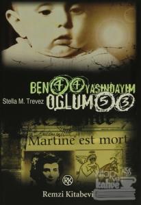 Ben 44 Yaşındayım Oğlum 53