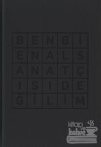 Ben Bienal Sanatçısı Değilim (Ciltli)