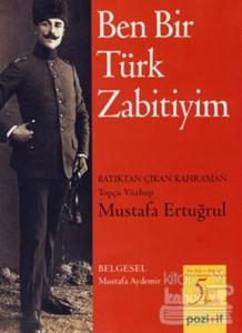 Ben Bir Türk Zabitiyim