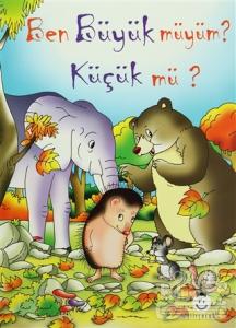 Ben Büyük müyüm? Küçük mü?