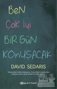 Ben Çok İyi Bir Gün Konuşacak