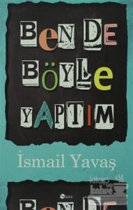 Ben De Böyle Yaptım