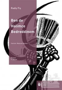 Ben De Halimce Bedreddinem