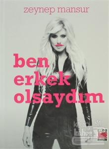 Ben Erkek Olsaydım (Ciltli)