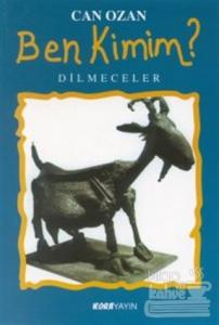 Ben Kimim? Dilmeceler