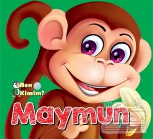 Ben Kimim? - Maymun