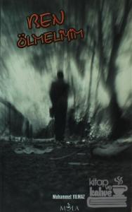 Ben Ölmeliyim