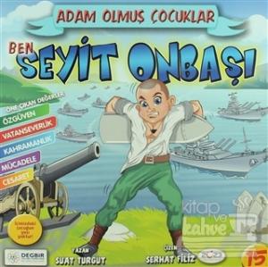 Ben Seyit Onbaşı