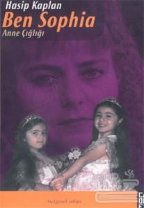 Ben Sophia Anne Çığlığı