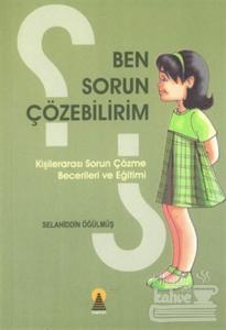 Ben Sorun Çözebilirim