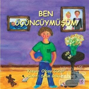 Ben Üçüncüymüşüm