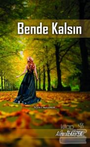Bende Kalsın
