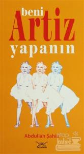 Beni Artiz Yapanın