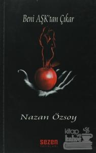 Beni Aşk'tan Çıkar