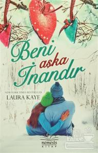 Beni Aşka İnandır