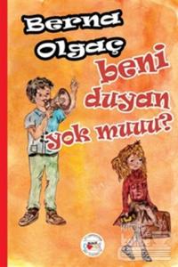 Beni Duyan Yok Muuu?