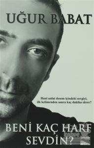 Beni Kaç Harf Sevdin?