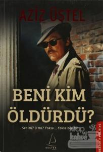 Beni Kim Öldürdü?