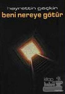 Beni Nereye Götür