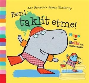 Beni Taklit Etme! (Ciltli)