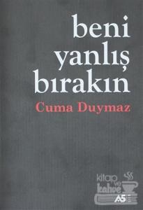 Beni Yanlış Bırakın